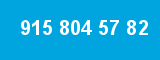 915 804 57 82 915 804 57 82